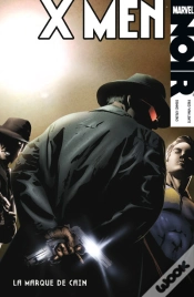 Capa do artigo X-Men Noir T02