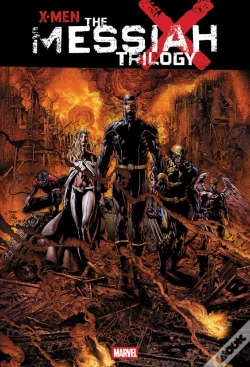 Capa do artigo X-Men: The Messiah Trilogy Omnibus