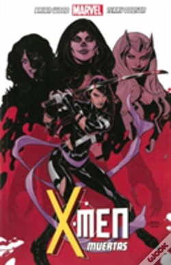 Capa do artigo X-Men Volume 2: Muertas