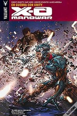 Capa do artigo X-O Manowar 05. En Guerra Con Unity