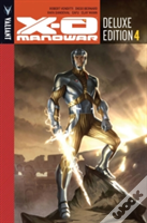 X-O Manowar Deluxe Edition Book 4