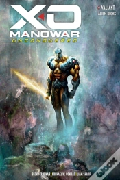 Capa do artigo X-O Manowar: Unconquered