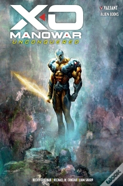 Capa do artigo X-O Manowar: Unconquered