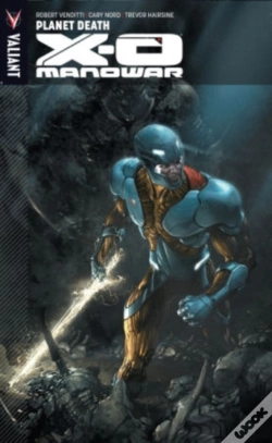 Capa do artigo X-O Manowar Volume 3