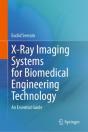 X-Ray Imaging Systems For Biomedical Engineering Technology - Preview