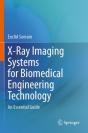 X-Ray Imaging Systems For Biomedical Engineering Technology - Preview