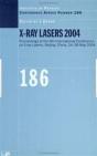 X-Ray Lasers 2004 - Preview