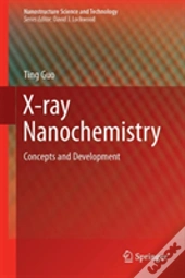 X-Ray Nanochemistry