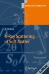 X-Ray Scattering Of Soft Matter