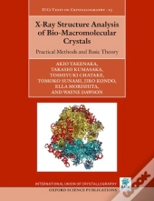 X-Ray Structure Analysis Of Bio-Macromolecular Crystals