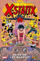 X-Statix 02: De Entre Los Muertos