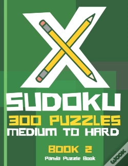 Capa do artigo X Sudoku - 300 Puzzles Medium To Hard - Book 2