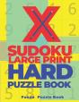 X Sudoku Large Print Hard Puzzle Book - Preview