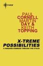 X-Treme Possibilities - Preview