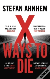 X Ways To Die