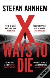 X Ways To Die