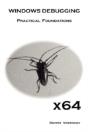 X64 Windows Debugging: Practical Foundat - Preview
