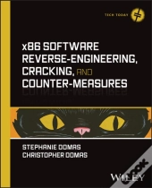 X86 Software Reverse-Engineering, Cracking, And Counter-Measures