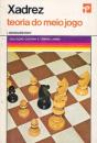 Xadrez - Teoria do Meio Jogo - Preview