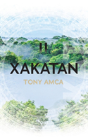 Xakatan Ii - Preview
