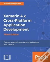 Xamarin 4.X Cross-Platform Application Development