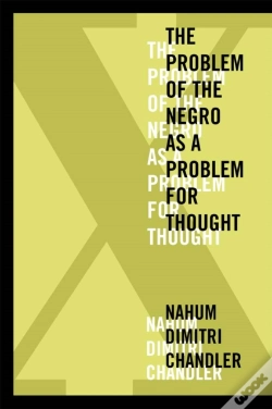 Capa do artigo Xâ€”The Problem Of The Negro As A Problem For Thought