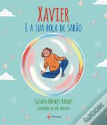 Xavier e a Sua Bola de Sabão