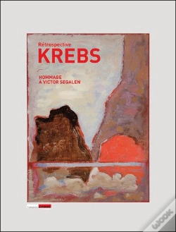 Capa do artigo Xavier Krebs ; Rétrospective Hommage À Victor Segalen