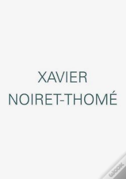 Capa do artigo Xavier Noiret-Thomé