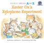 Xavier Ox'S Xylophone Experiment - Preview