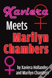 Xaviera Meets Marilyn Chambers