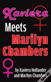 Xaviera Meets Marilyn Chambers (Hardback)