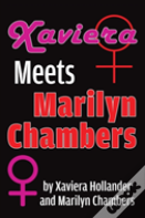 Xaviera Meets Marilyn Chambers (Hardback)