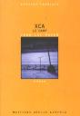 Xca ; Le Camp - Preview