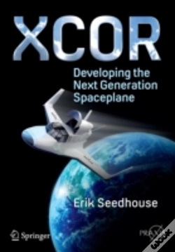Capa do artigo Xcor, Developing The Next Generation Spaceplane