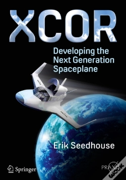 Capa do artigo Xcor, Developing The Next Generation Spaceplane