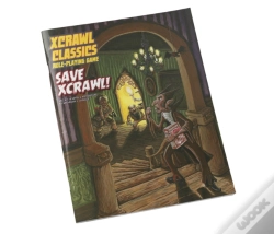 Capa do artigo Xcrawl Classics #7: Save Xcrawl!