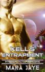 Xell'S Entrapment - Preview