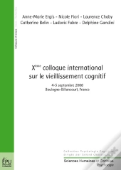 Xème Colloque International Sur Le Vieillissement Cognitif
