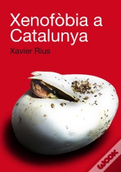 Capa do artigo Xenofòbia A Catalunya