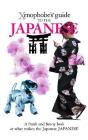 Xenophobe'S Guide: Japanese - Preview