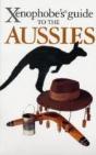 Xenophobes Guide To The Aussies - Preview