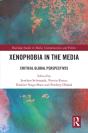 Xenophobia In The Media - Preview
