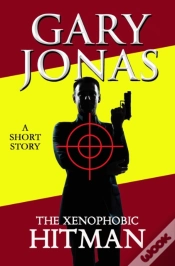 Capa do artigo Xenophobic Hitman