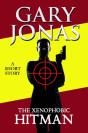 Xenophobic Hitman - Preview
