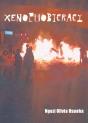 Xenophobicracy - Preview