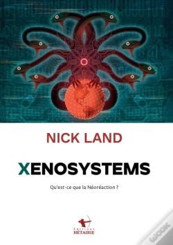 Capa do artigo Xenosystems : Qu'Est Ce Que La Néoréaction?