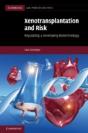 Xenotransplantation And Risk - Preview