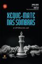 Xeque-Mate Nas Sombras - Preview
