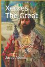 Xerxes The Great - Preview